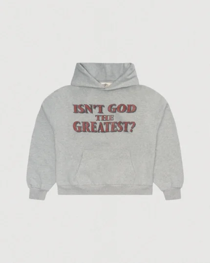 God The Greatest Hoodie