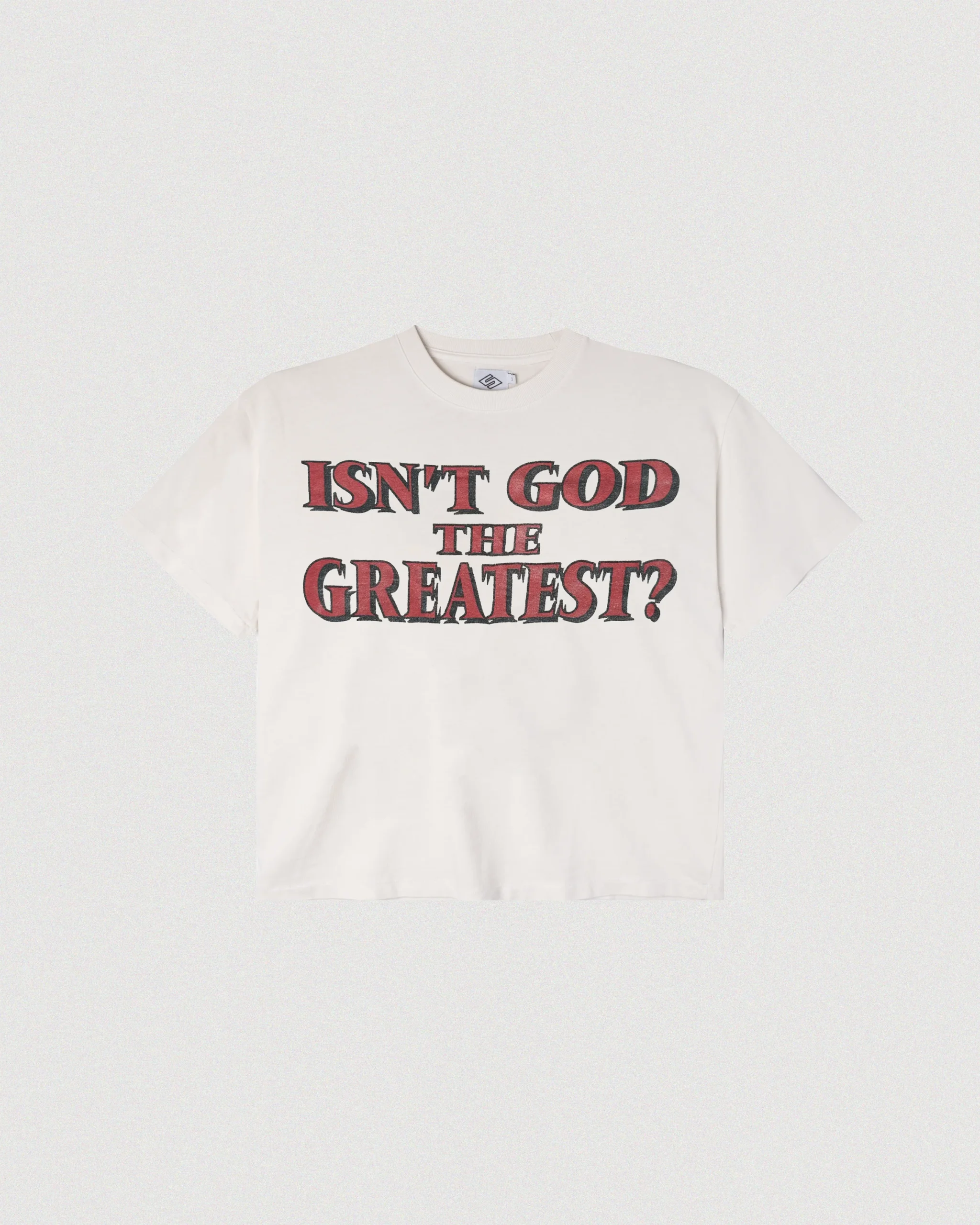 GOD_THE_GREATEST_WEB Isn T God The Greatest Tee